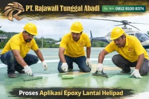 Proses Aplikasi Epoxy Lantai Helipad