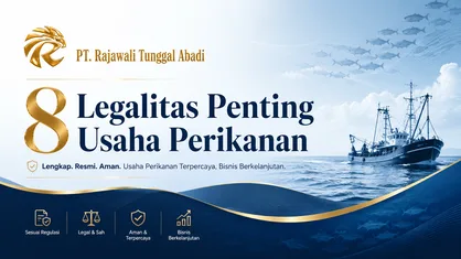 8 Legalitas Penting Usaha Perikanan