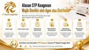 Alasan STP Keagenan Wajib Dimiliki oleh Agen atau Distributor