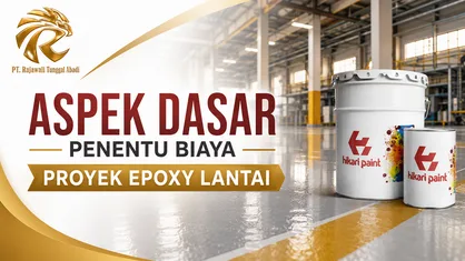 12 Aspek Dasar Penentu Biaya Proyek Epoxy Lantai